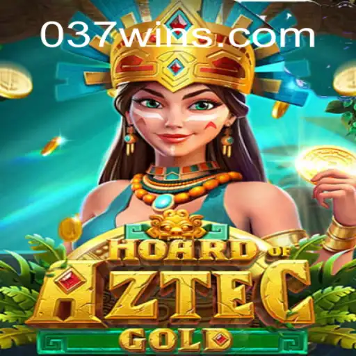 Exploring the Enigmatic World of HoardofAztecgold: A Leader in 037win's Top Online Slot Games